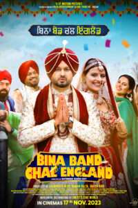 Bina Band Chal England (2023) Punjabi Movie